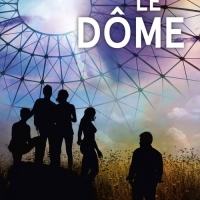 ¤ Chronique littéraire : Le dôme, Mathieu Mériguet ¤